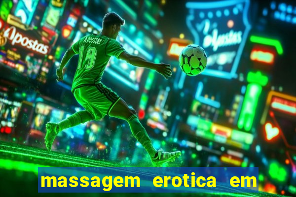 massagem erotica em porto alegre